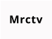 Mrctv